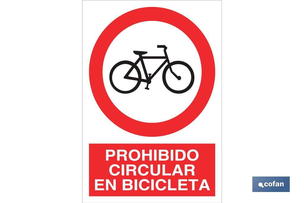 Prohibido circular en bicicleta