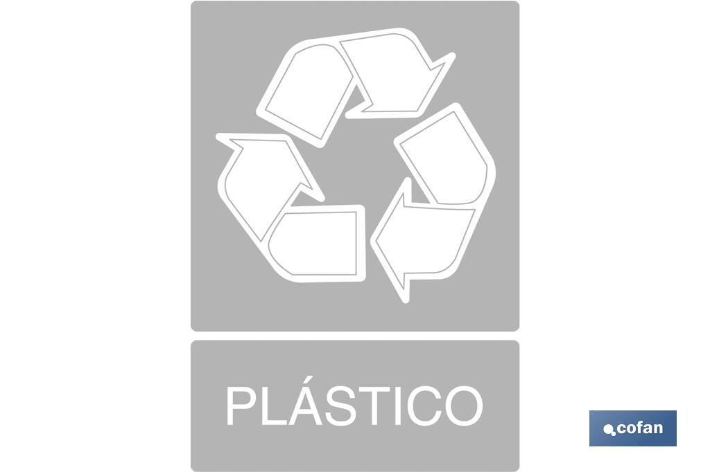 Reciclaje Plástico. El diseño de la señal puede variar, pero en ningún caso se variará el significado de la misma.